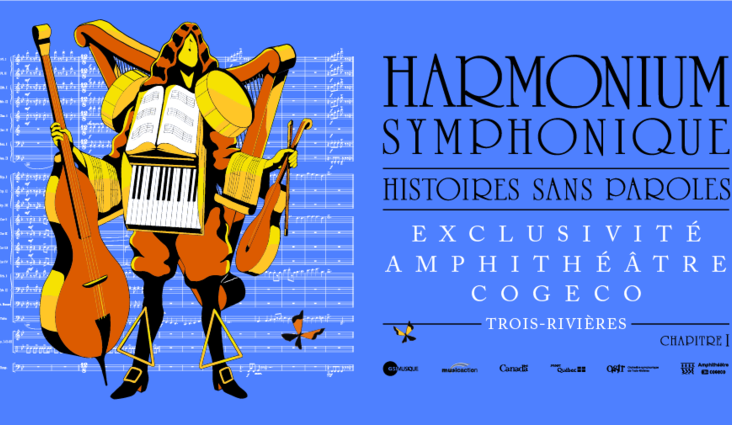 GSI Musique presents Histoires sans paroles Harmonium symphonique  An exclusive concert at Cogeco Amphitheatre in Trois-Rivières