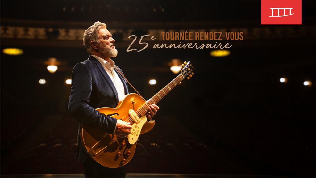 Sylvain Cossette  - Tourn&eacute;e Rendez-vous - 25e anniversaire