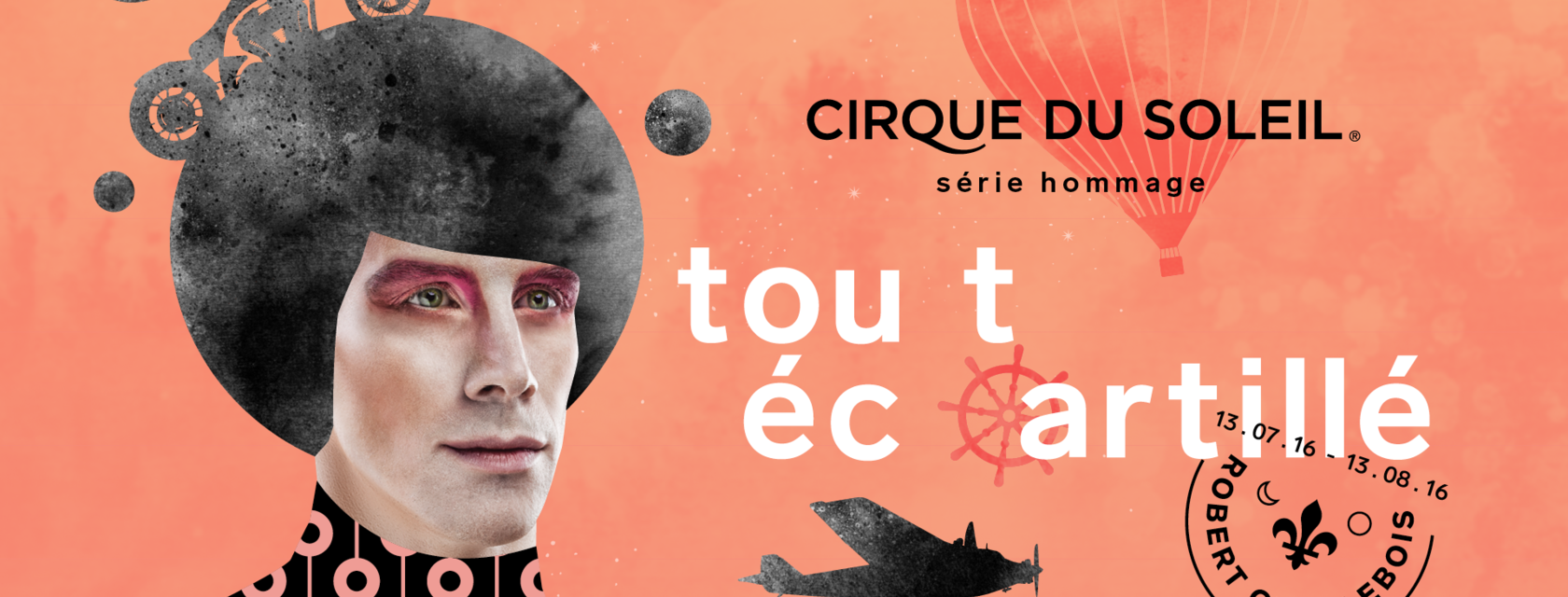 "Tout écartillé" will be the title of the second show of the Tribute Series by Cirque du Soleil