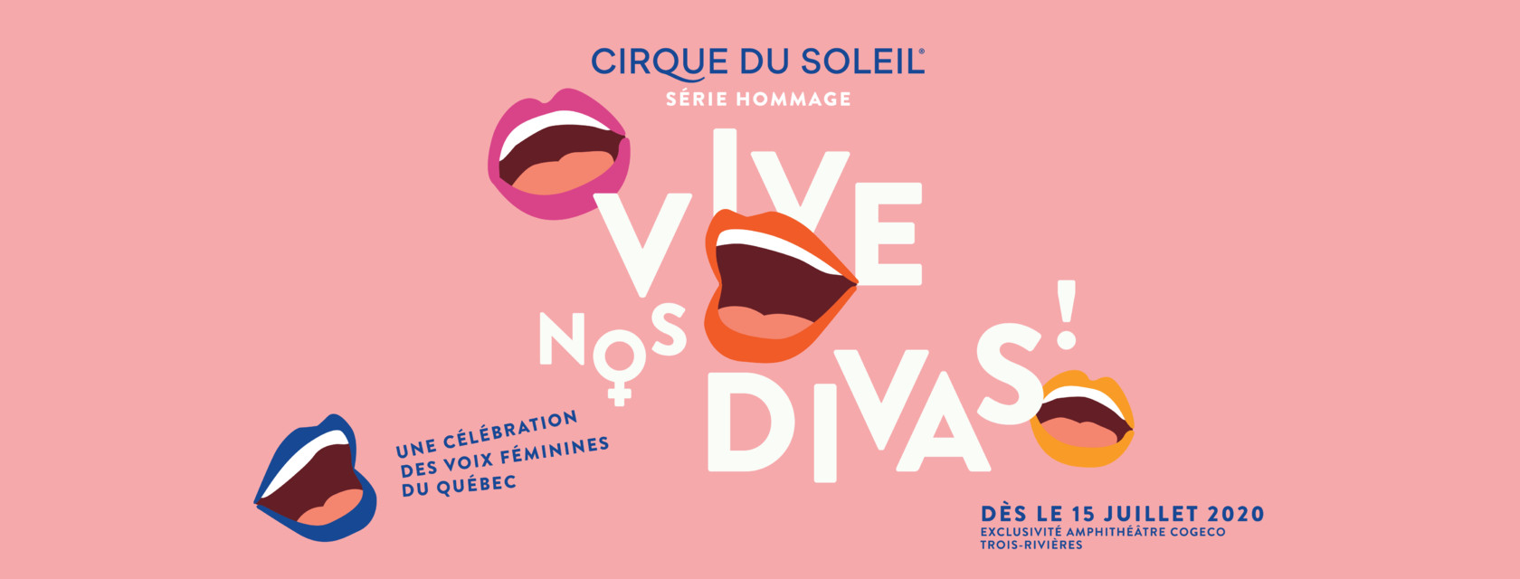 The sixth opous of the Cirque du Soleil tribute series will celebrate the work of the great female voices of Quebec