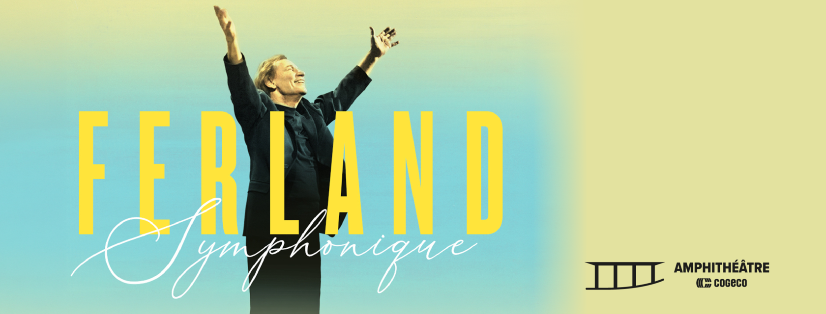FERLAND SYMPHONIQUE ADDS TROIS-RIVI&Egrave;RES TO ITS TOUR AND ANNOUNCES ITS GUEST ARTISTS