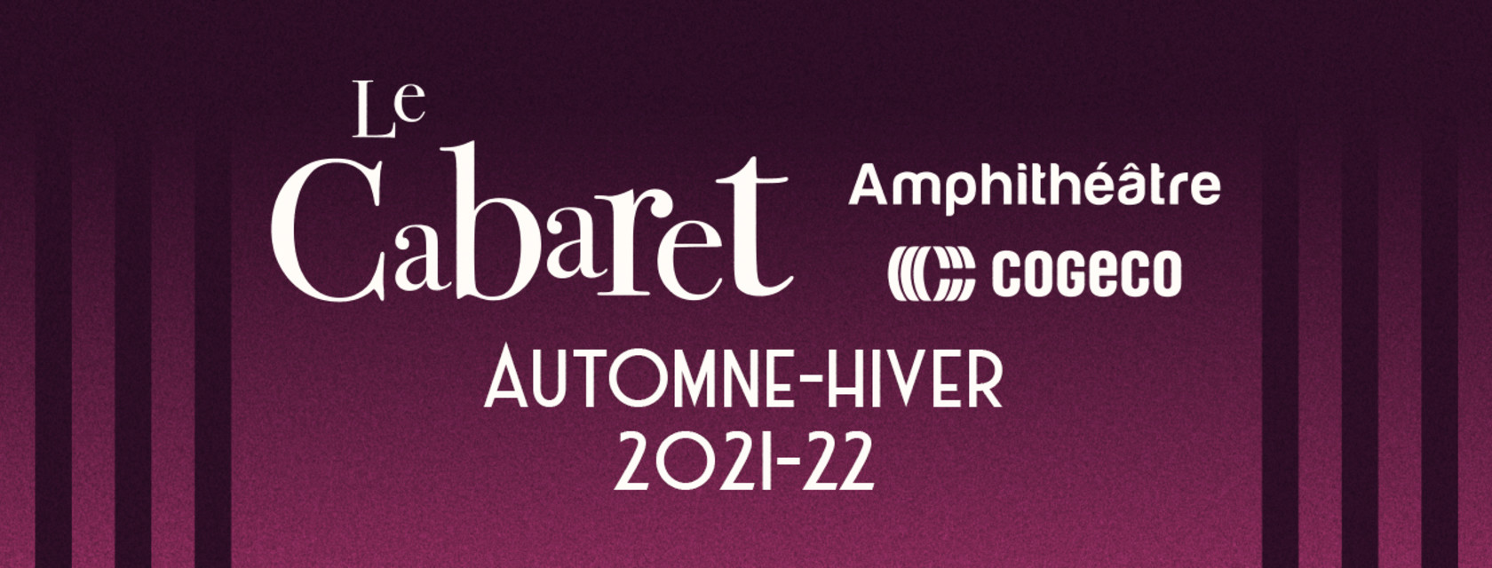 Le Cabaret de l’Amphithéâtre Cogeco annonce de nouveaux spectacles!