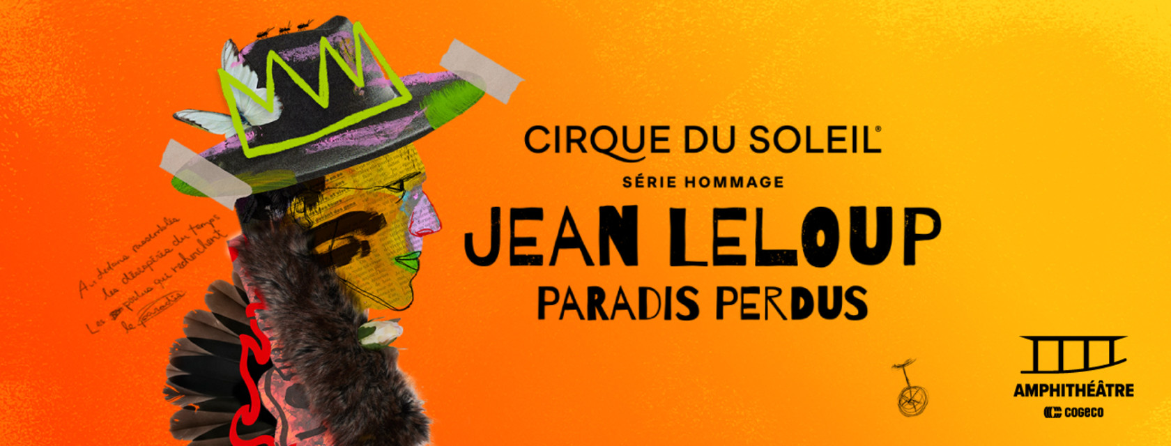 Le Cirque du Soleil d&eacute;voile PARADIS PERDUS, un hommage d&eacute;routant et &eacute;lectrique &agrave; Jean Leloup &agrave; l&rsquo;Amphith&eacute;&acirc;tre Cogeco 