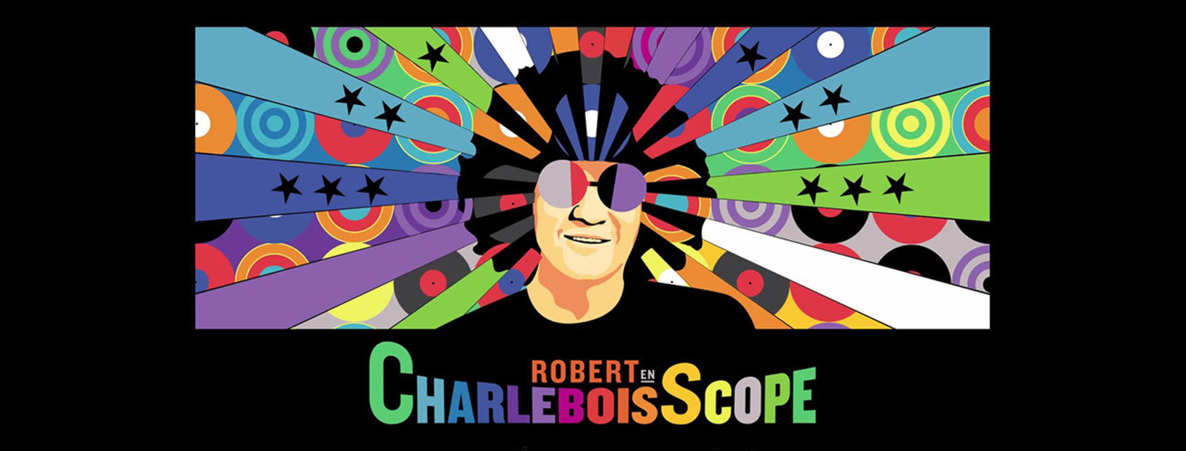 Report du spectacle Robert en CharleboisScope à septembre 2022
