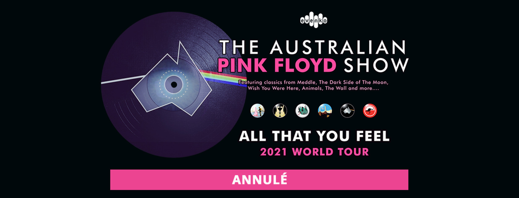 The Australian Pink Floyd Show annule sa tournée nord-américaine :  le spectacle du 19 septembre à l’Amphithéâtre Cogeco annulé