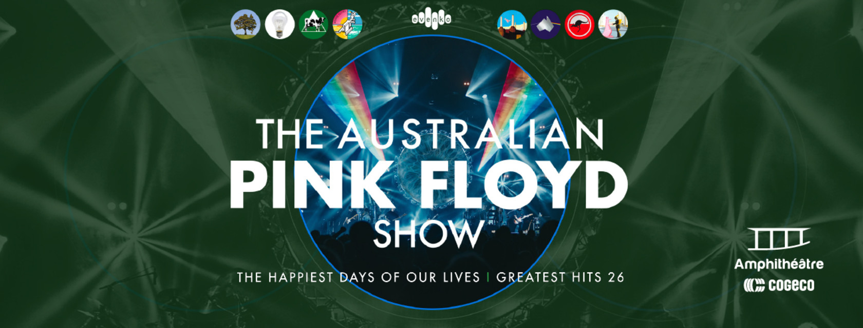 THE AUSTRALIAN PINK FLOYD SHOW &laquo; The Happiest Days Of Our Lives - Greatest Hits 26