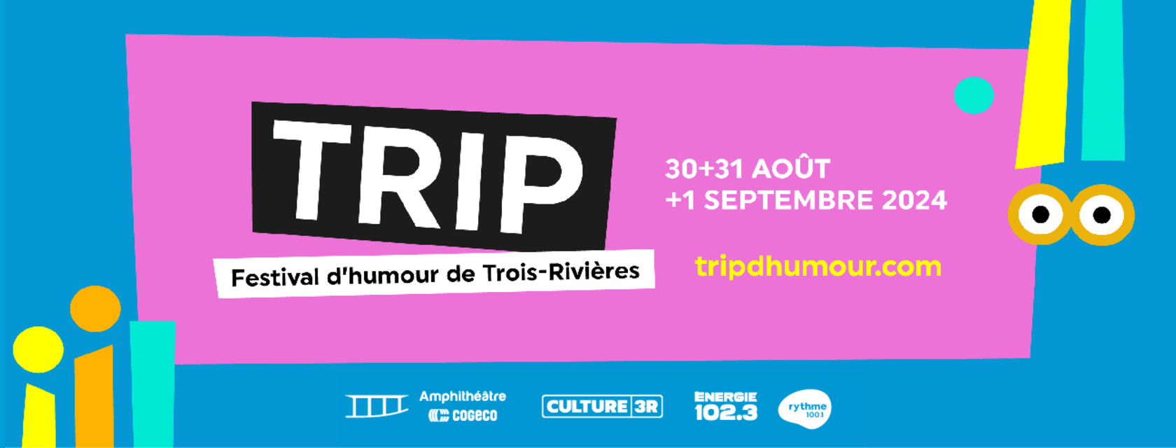 UN TRIP À 3… JOURS D’HUMOUR À TROIS-RIVIÈRES
