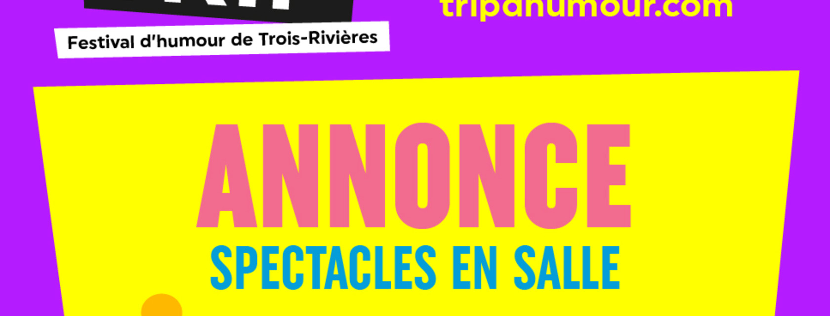 2 NOUVEAUX TRIPS EN 2026 : LE GONG SHOW ET JERRY TREMBLAY 