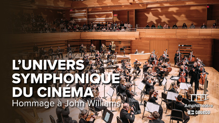 L'univers symphonique du cinéma - A tribute to John Williams