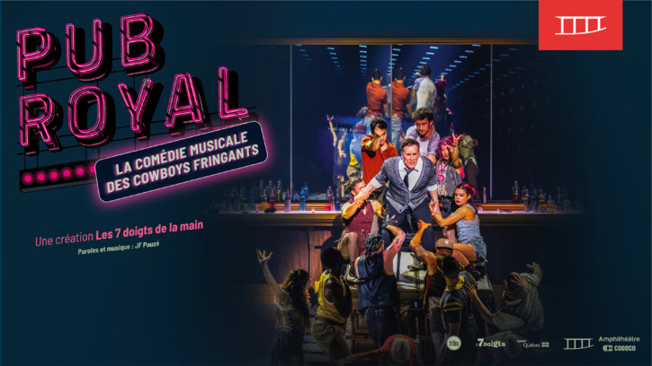 La Comédie Musicale des Cowboys Fringants - PUB ROYAL