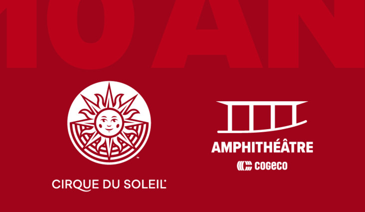 Le Cirque du Soleil et l'Amphith&eacute;&acirc;tre Cogeco signent une nouvelle collaboration pour les 10 prochaines ann&eacute;es