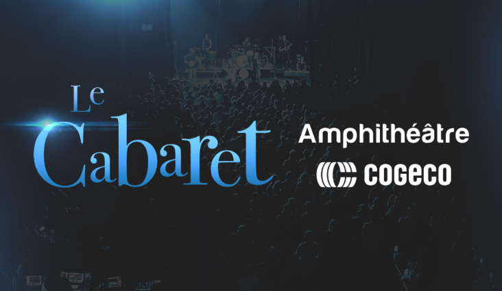 Cabaret de l'Amphithéâtre Cogeco - Programmation 2018