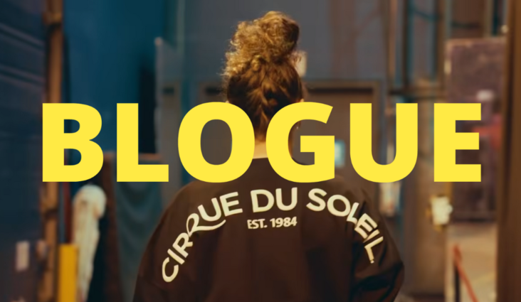 BLOG - Backstage at Cirque du Soleil