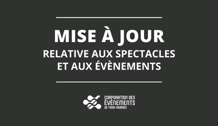 Mise à jour : spectacles et évènements reportés