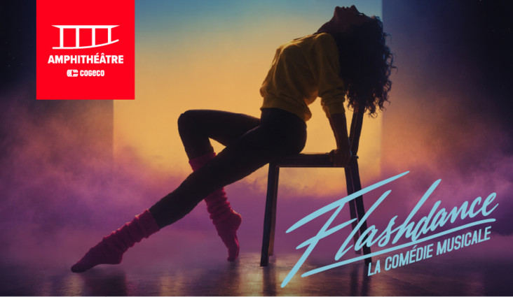 FLASHDANCE | The musical is coming to the Cogeco Amphitheater in 2027!