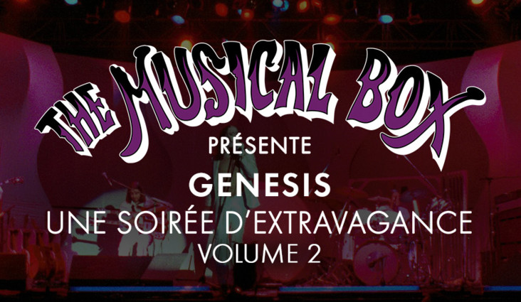 The Musical Box présente GENESIS - Une soirée d'extravagance, volume 2
