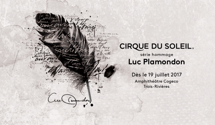 Une troisième année pour la Série Hommage du Cirque du Soleil inspirée par l'un des plus grands paroliers québécois